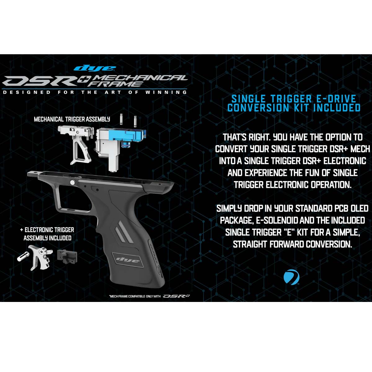 Dye DSR+ Mechanical Frame Kit