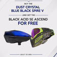 BOGO Deal - Virtue Spire V Crystal Blue Black Free Acid Black Ascend Mask